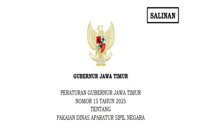 Pergub Jatim No 15 Tahun 2025 Pakaian Dinas ASN